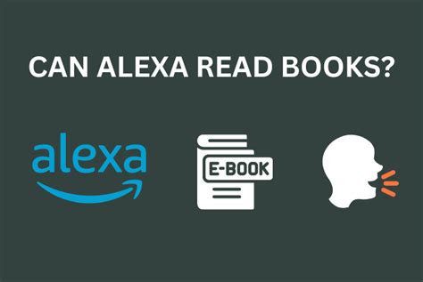 Can Alexa Read Books? And the Evolution of Smart Devices in Our Reading Habits